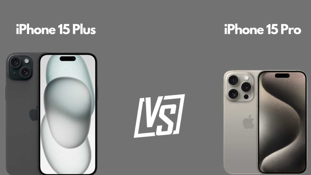 Who Is the Winner: Apple iPhone 15 Pro vs Apple iPhone 15 Plus Specs.